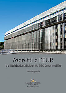 Moretti e l’EUR