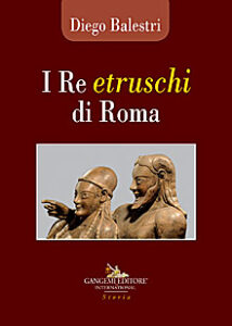 I Re etruschi di Roma