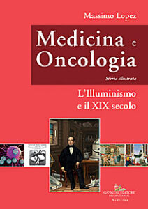 Medicina e Oncologia. Storia illustrata