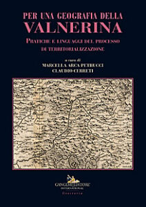 Per una geografia della Valnerina