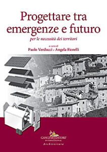 Progettare tra emergenze e futuro