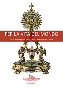 Per la vita del mondo