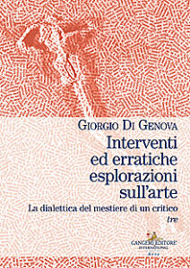 Interventi ed erratiche esplorazioni sull’arte – Tomo III