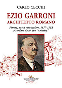 Ezio Garroni architetto romano
