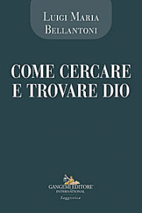 Come cercare e trovare Dio