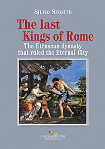 The last Kings of Rome