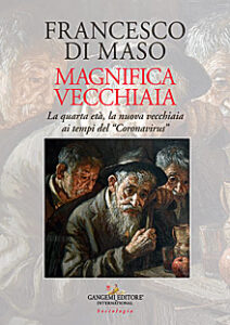 Magnifica vecchiaia