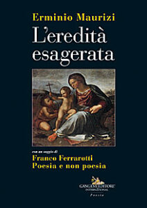 L’eredità esagerata
