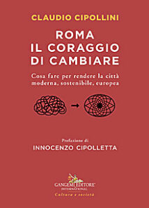Roma il coraggio di cambiare