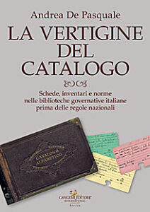 La vertigine del catalogo
