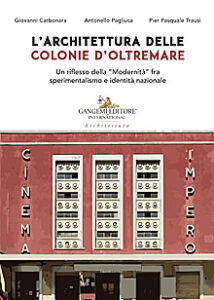 L’architettura delle colonie d’oltremare