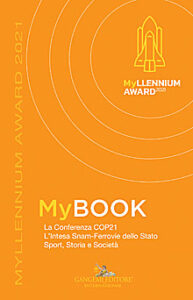 MyBOOK – La conferenza COP21 / L’intesa Snam-Ferrovie dello Stato – Sport, Storia e Società