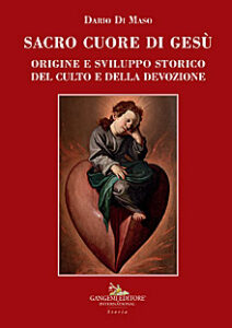 Sacro Cuore di Gesù. Tomo I
