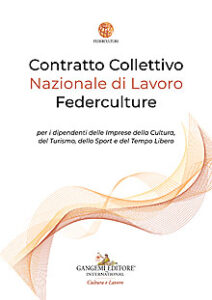 Contratto Collettivo Nazionale di Lavoro Federculture
