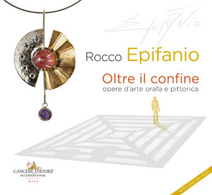 Rocco Epifanio. Oltre il confine / Beyond the boundary