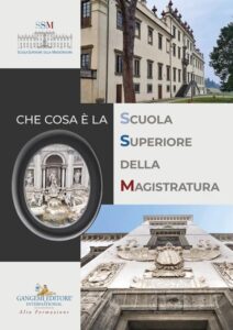 Che cos’è la Scuola Superiore della Magistratura