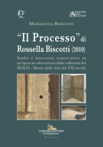 Il Processo di Rossella Biscotti 2010