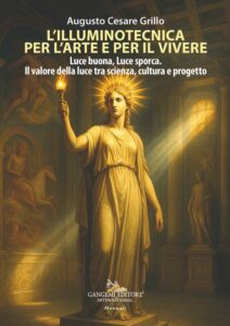 L’illuminotecnica per l’arte e per il vivere