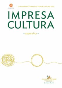 Impresa Cultura 21° Federculture – Appendice