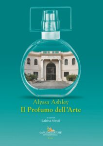 Alyssa Ashley. Il Profumo dell’Arte