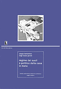 Regime dei suoli e politica della casa in Italia