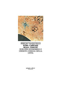 Roma capitale / Roma comune