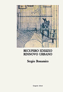 Recupero edilizio rinnovo urbano