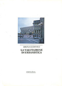 La valutazione in urbanistica