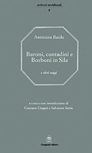 Baroni, contadini e Borboni in Sila