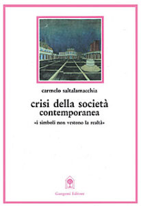 Crisi della società contemporanea