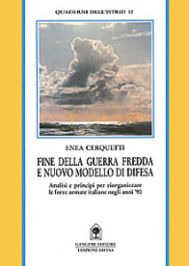 Fine della guerra fredda e nuovo modello di difesa