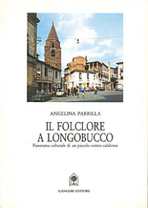 Il folclore a Longobucco