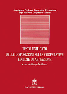 Testo unificato delle disposizioni sulle cooperative edilizie di abitazione