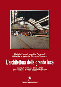 L’architettura della grande luce