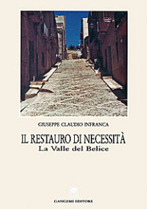 Il restauro di necessità