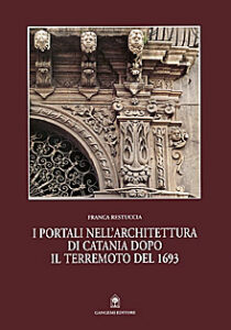 I portali nell’architettura di Catania