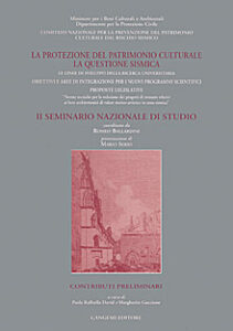 La protezione del patrimonio culturale – Contributi preliminari