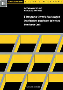 Il trasporto ferroviario europeo