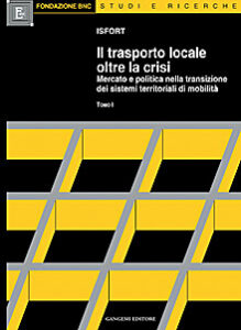 Il trasporto locale oltre la crisi