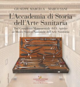 L’Accademia di Storia dell’Arte Sanitaria