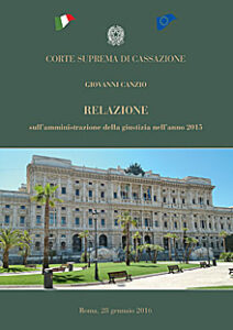 Corte Suprema Cassazione – Relazione sull’amministrazione della giustizia nell’anno 2015