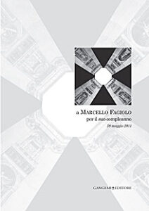 A Marcello Fagiolo