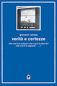 Verità e certezze