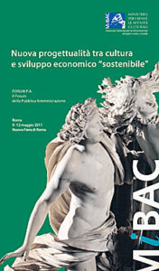 Nuova progettualità tra cultura e sviluppo economico “sostenibile”