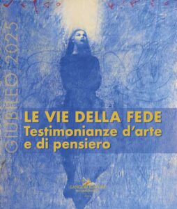 Giubileo 2025 – Le vie della fede