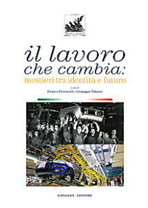 Il lavoro che cambia
