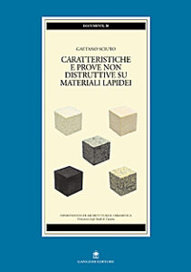 Caratteristiche e prove non distruttive su materiali lapidei