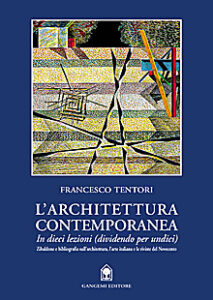 L’architettura contemporanea