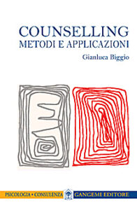 Counselling. Metodi e applicazioni