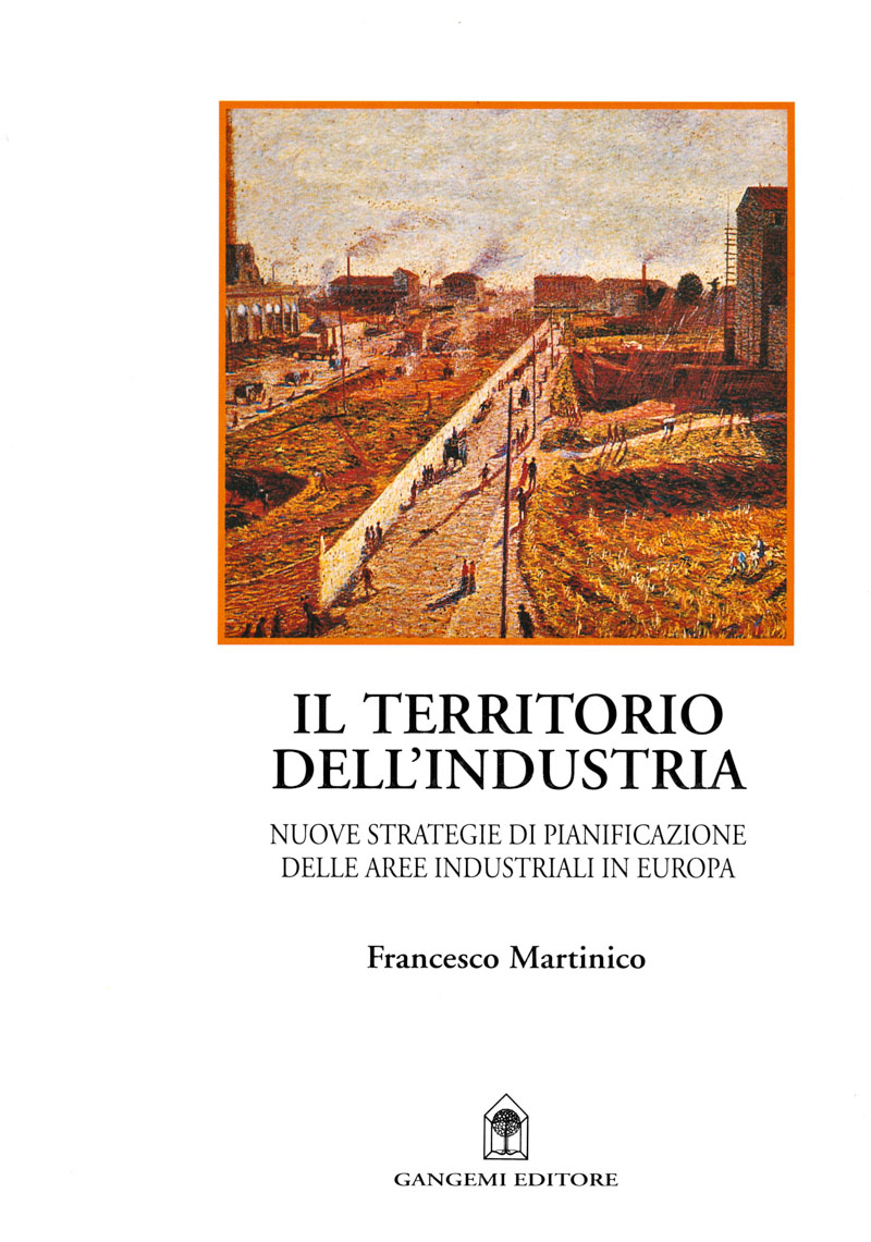 Il territorio dell'industria